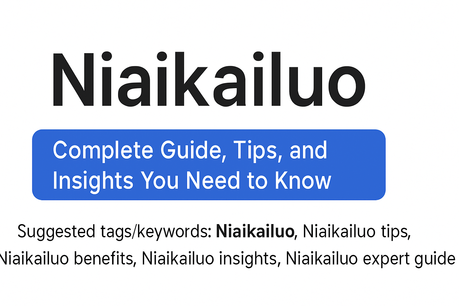 Niaikailuo