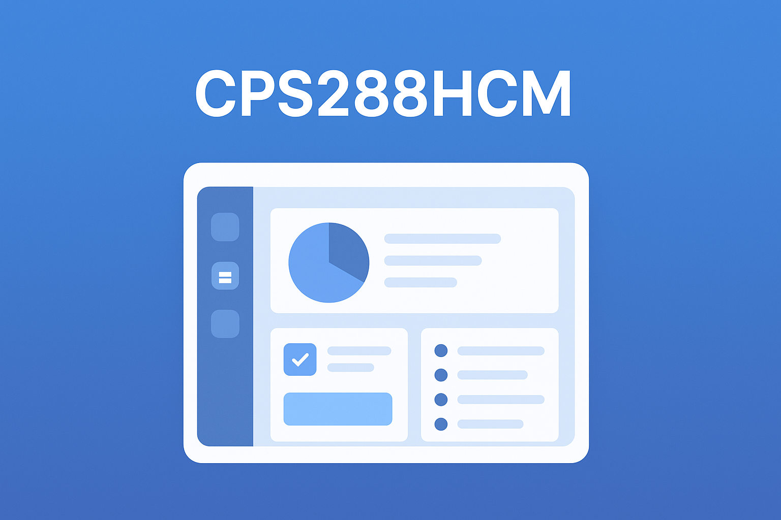 CPS288HCM digital system dashboard 2025